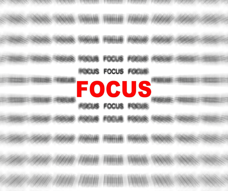 An inspirational message on being focused